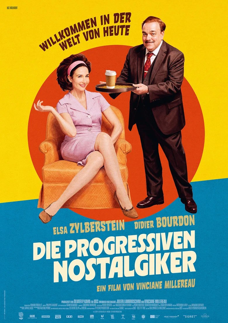 Filmplakat: DIE PROGRESSIVEN NOSTALGIKER